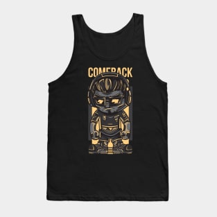 So don’t call it a comeback Tank Top